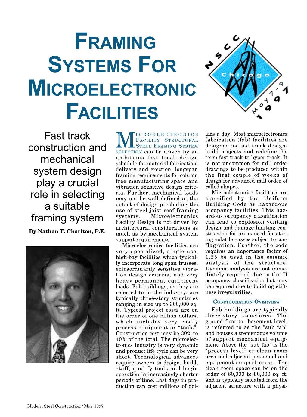 Framing Systems for Microelectronic Facilities