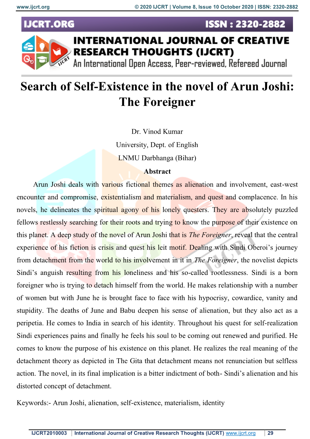 Search of Self-Existence in the Novel of Arun Joshi: the Foreigner