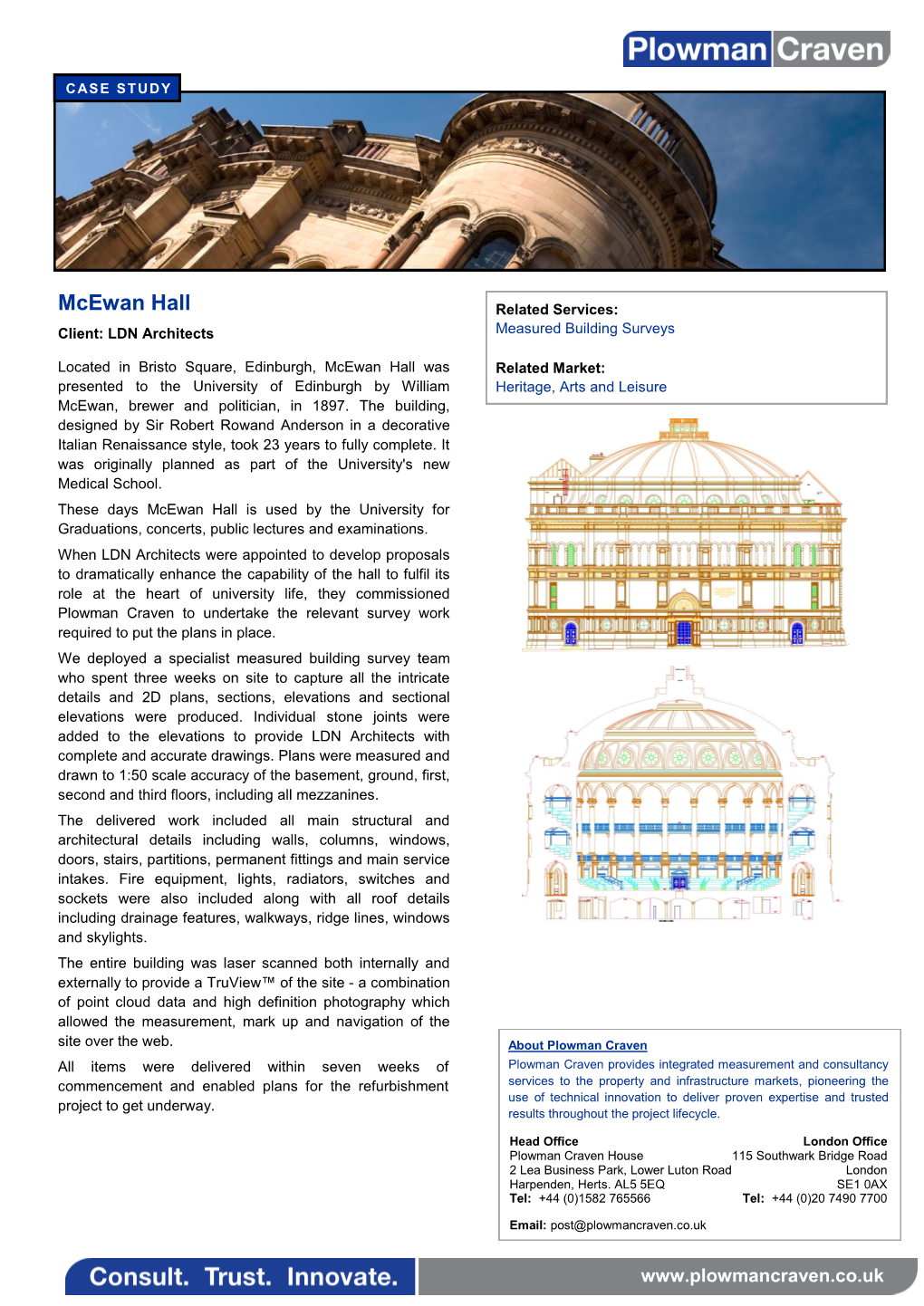 Mcewan Hall Related Services: Client: LDN Architects Measured Building Surveys