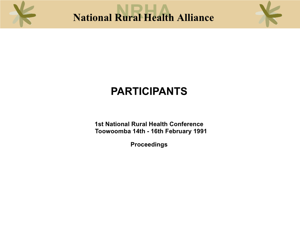 1St National Rural Health Conference Toowoomba 14Th - 16Th February 1991