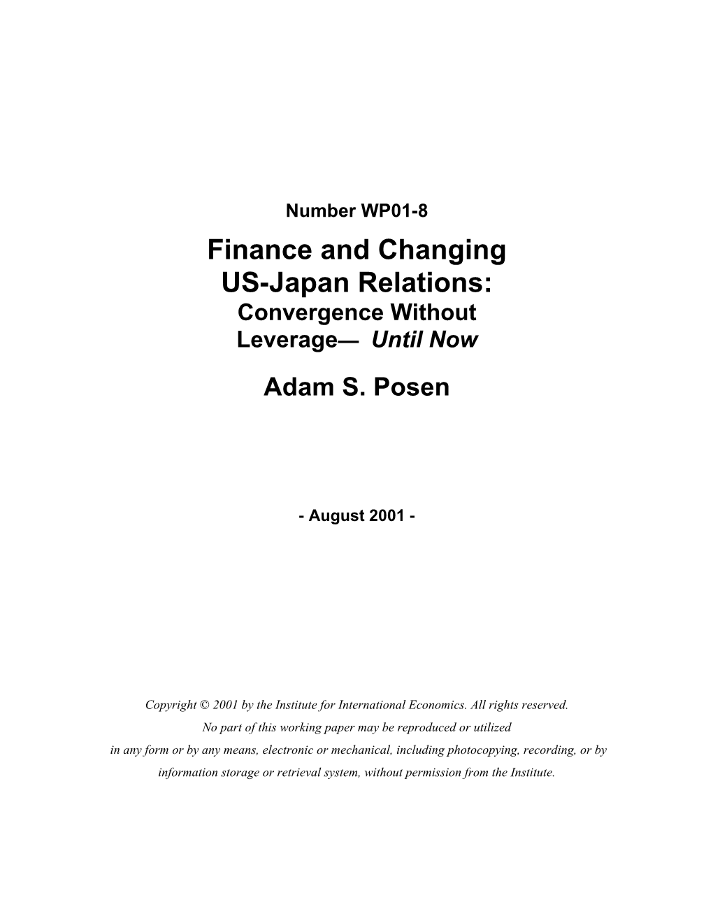 Finance and Changing US-Japan Relations: Convergence Without Leverage— Until Now