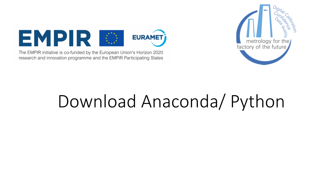 Download Anaconda/ Python Downloading the Python Installer