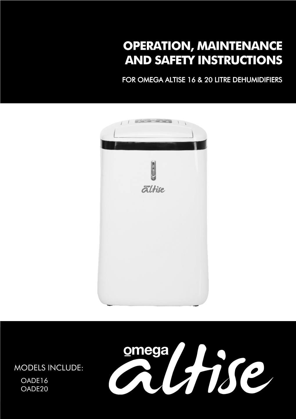 Omega Altise Dehumidifier OADE16 User Manual