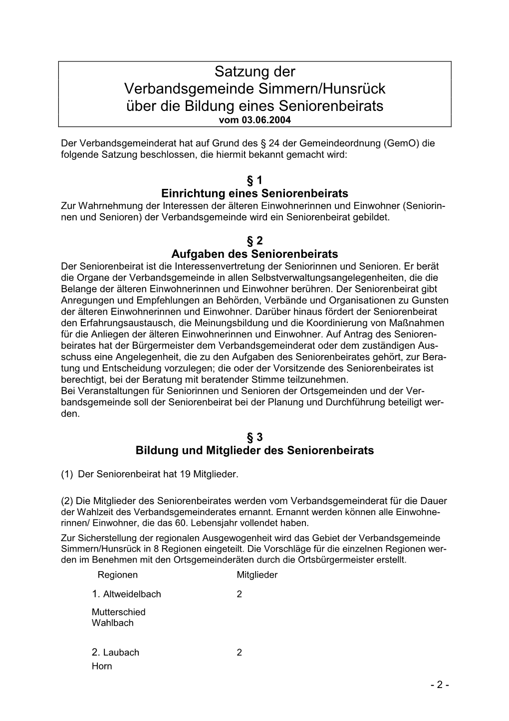 Satzung Der Verbandsgemeinde Simmern/Hunsrück Über Die Bildung Eines Seniorenbeirats Vom 03.06.2004