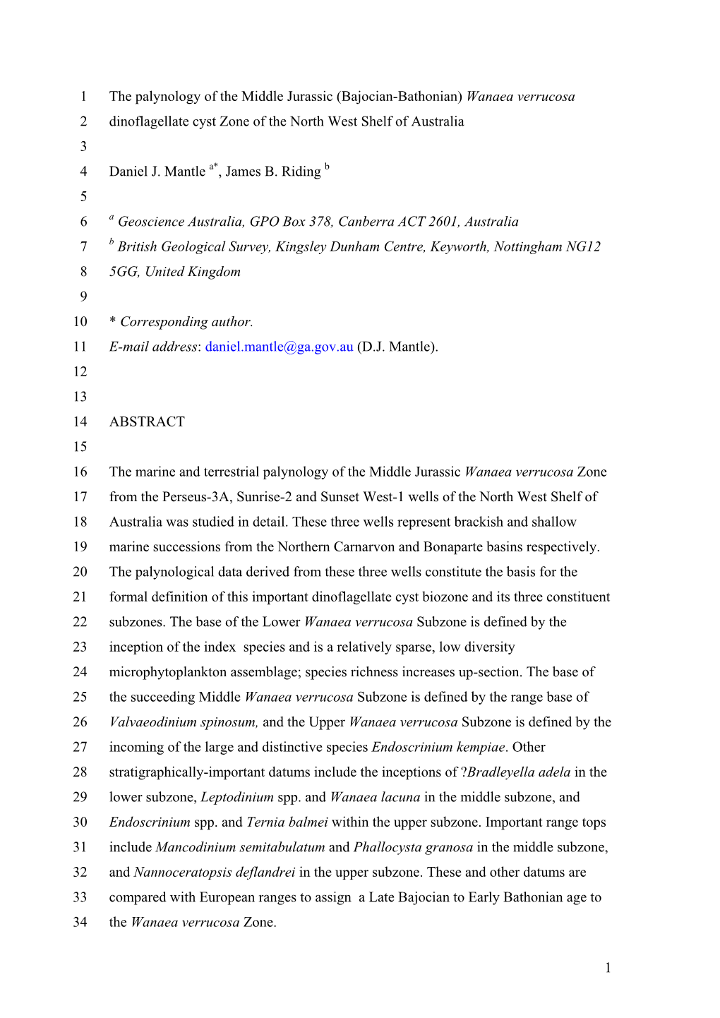 1 the Palynology of the Middle Jurassic (Bajocian-Bathonian) Wanaea Verrucosa 2 Dinoflagellate Cyst Zone of the North West Shelf of Australia 3 4 Daniel J