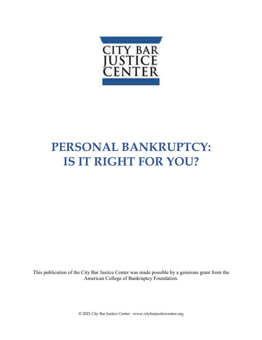 Personal Bankruptcy: Is It Right for You?