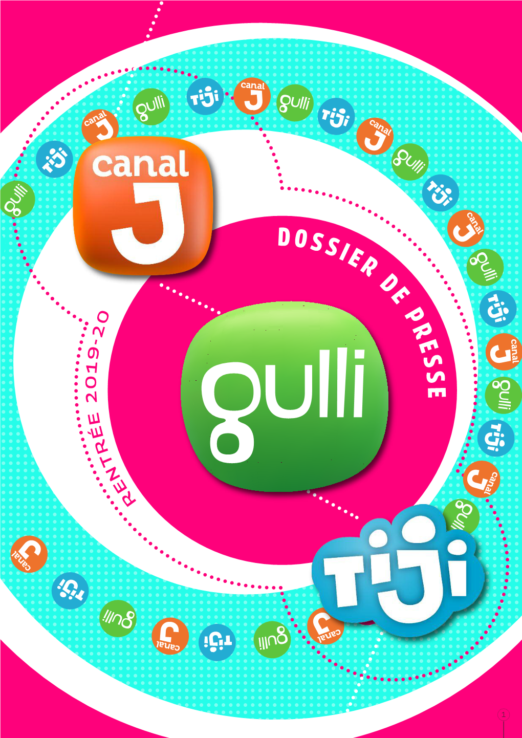 Consultez Le Dossier De Presse De Rentrée De Gulli, Tiji Et Canal J