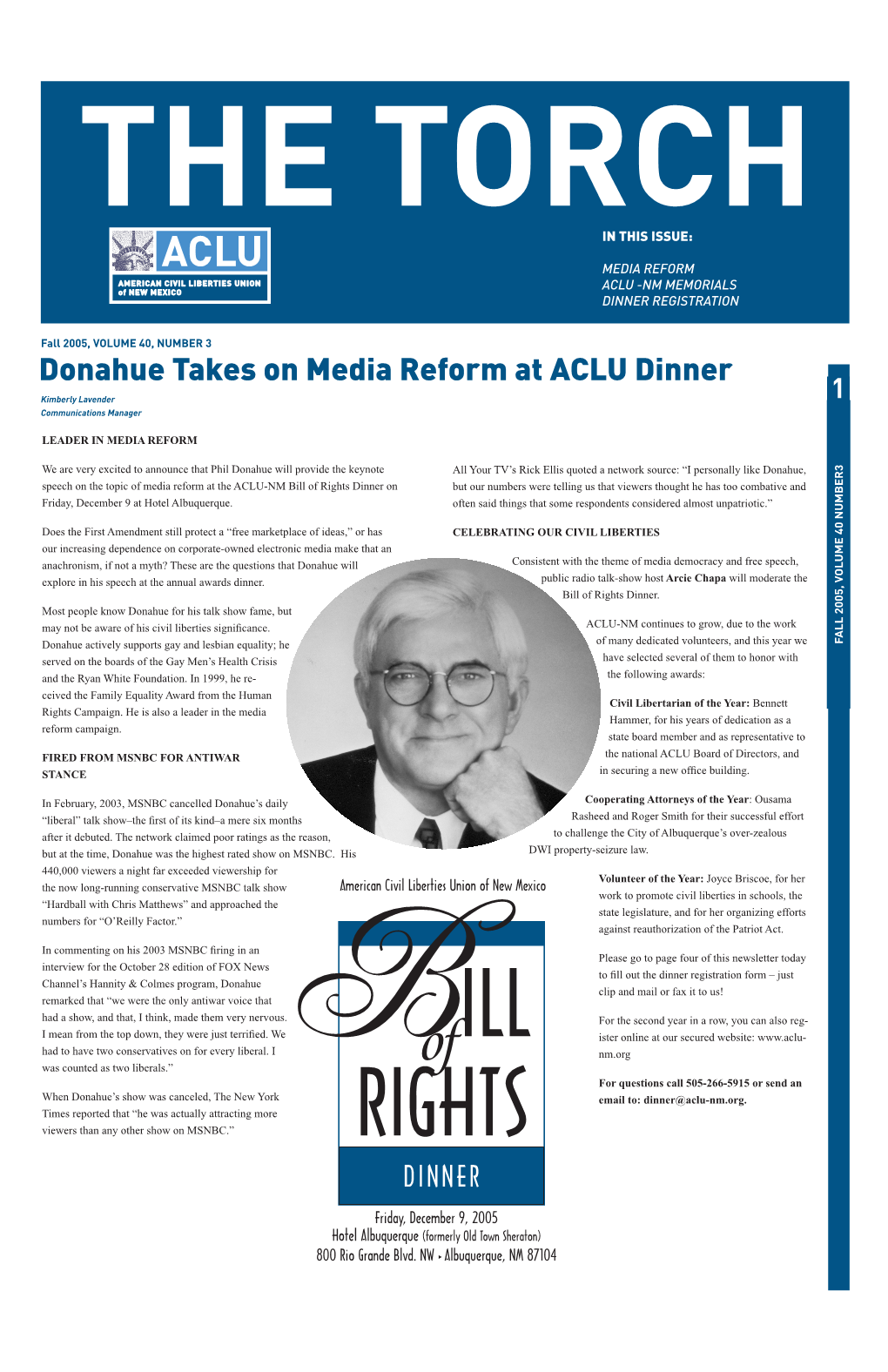 Donahue Takes on Media Reform at ACLU Dinner Kimberly Lavender 1 Communications Manager