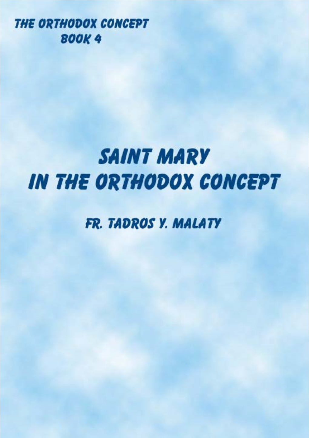 St Mary in the Orthodox Concept