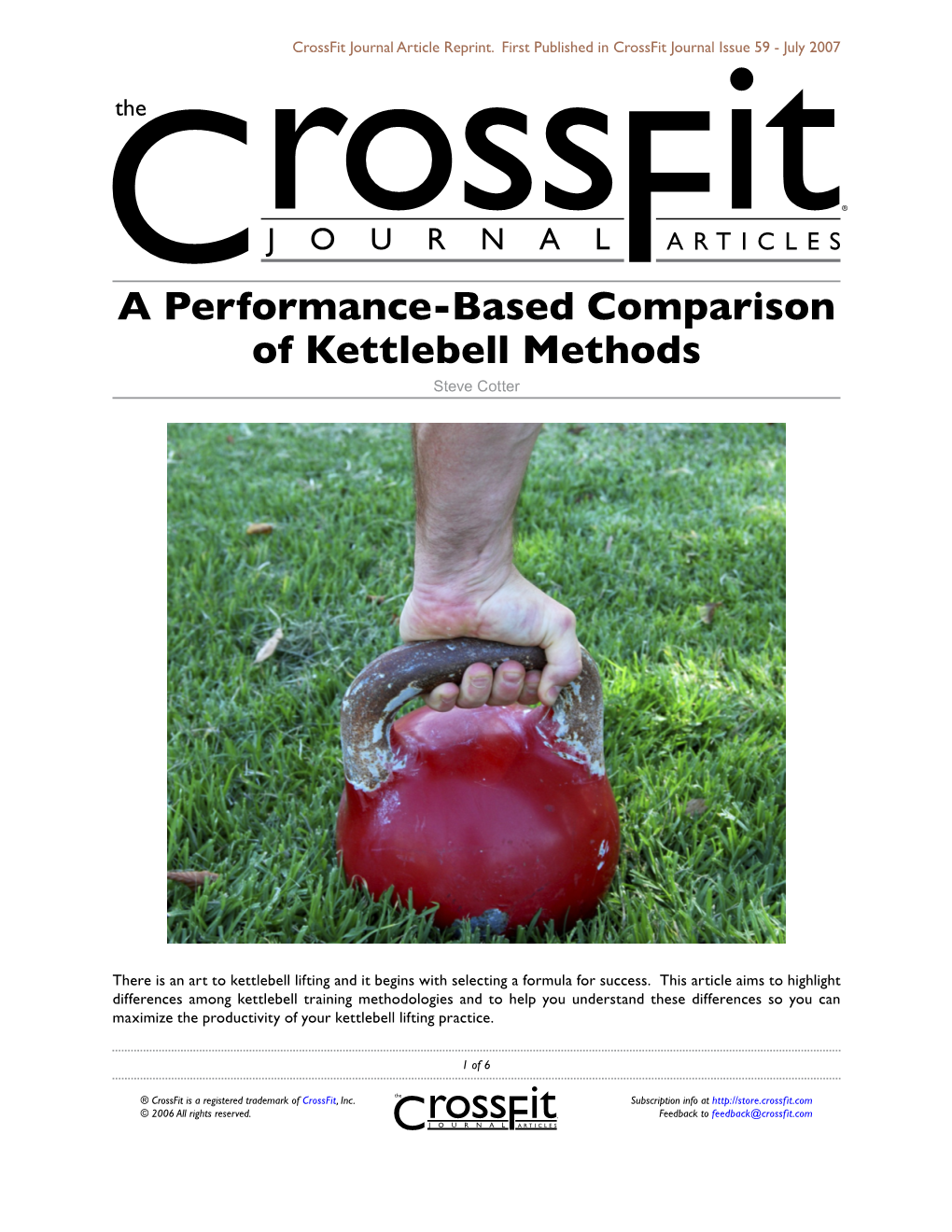 A Performance-Based Comparison of Kettlebell Methods Steve Cotter