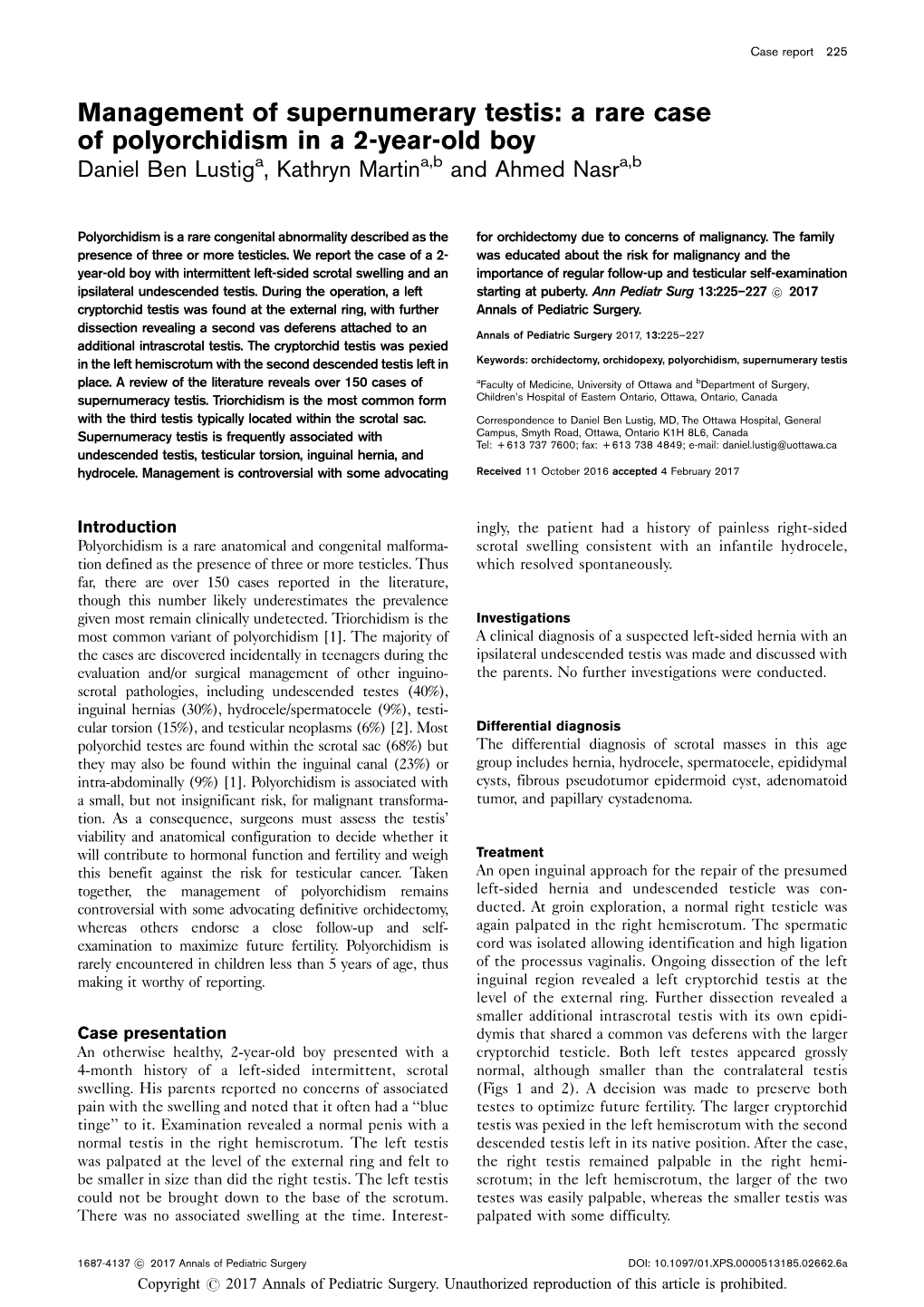 Management of Supernumerary Testis: a Rare Case of Polyorchidism in a 2-Year-Old Boy Daniel Ben Lustiga, Kathryn Martina,B and Ahmed Nasra,B