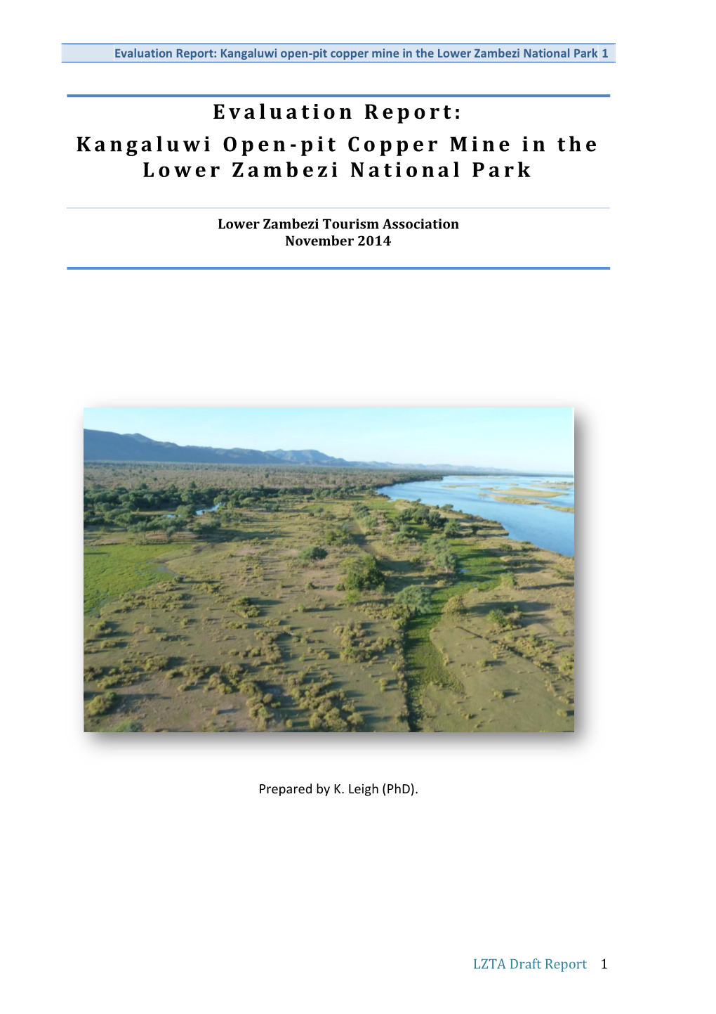 Evaluation Report: Kangaluwi Open-Pit Copper Mine in the Lower Zambezi National Park 1