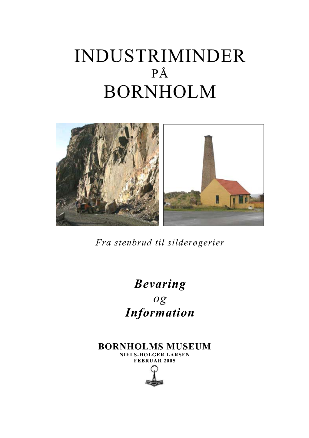 Industriminder Bornholm