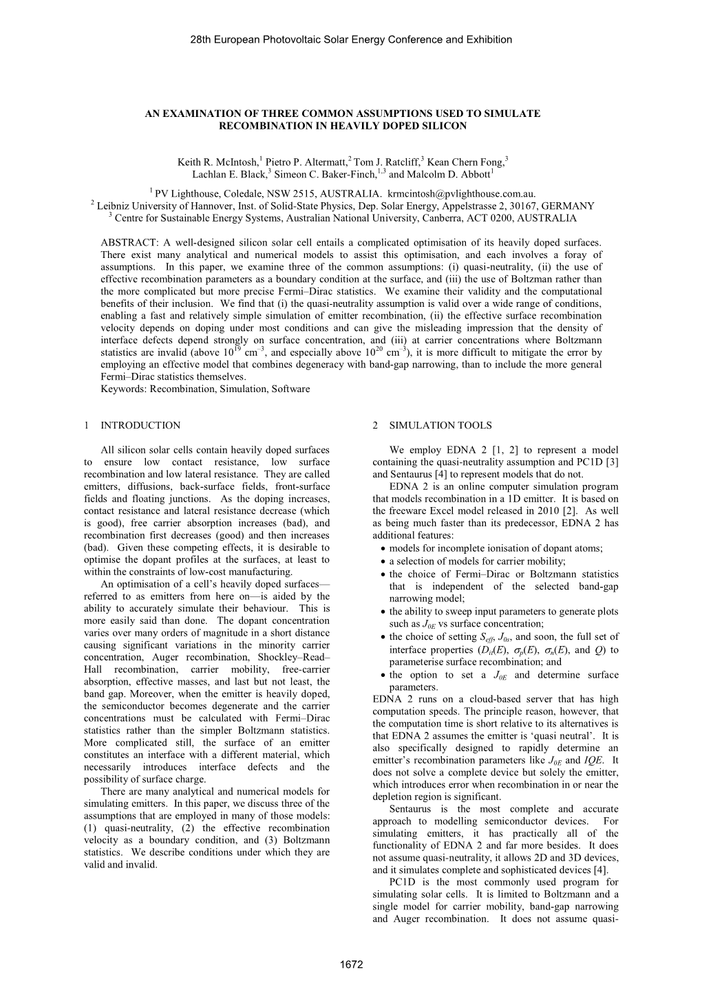 An Examination of Three Common Assumptions Used to Simulate Recombination in Heavily Doped Silicon