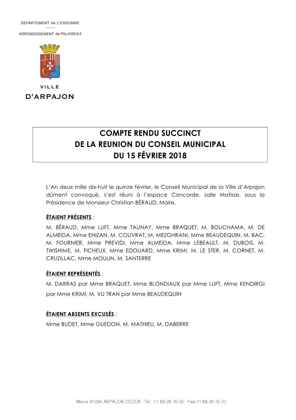 Compte Rendu Succinct De La Reunion Du Conseil Municipal Du 15 Février 2018