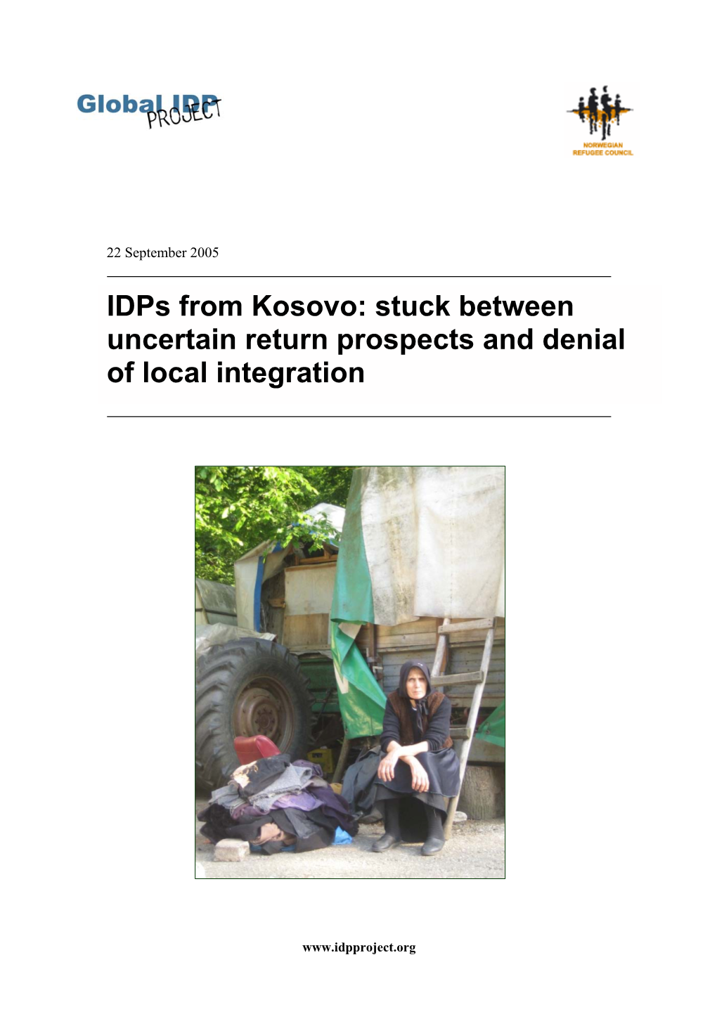 Idps from Kosovo: Stuck Between Uncertain Return Prospects and Denial of Local Integration