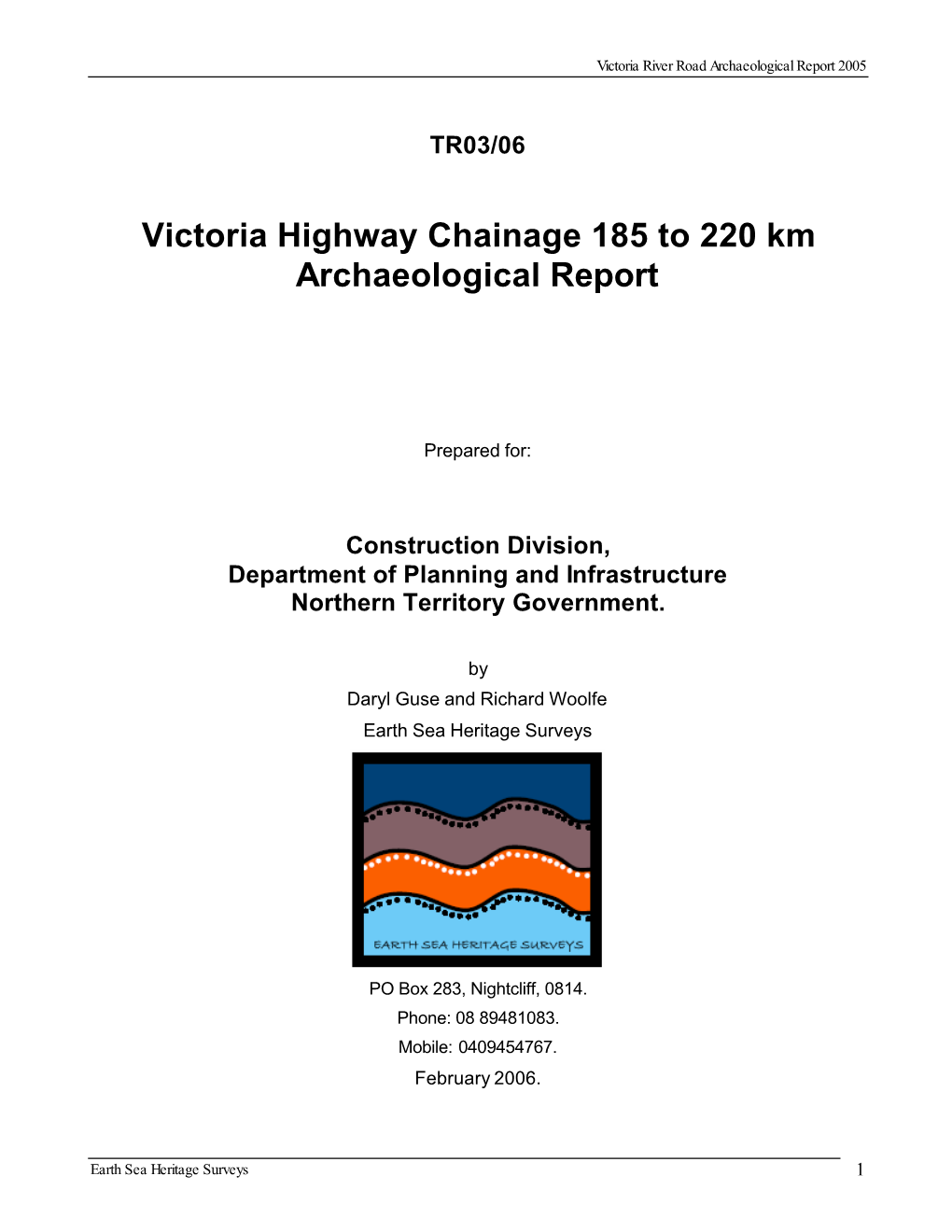 2. Victoria Highway Chainage 185 to 220 Km Archaeological …