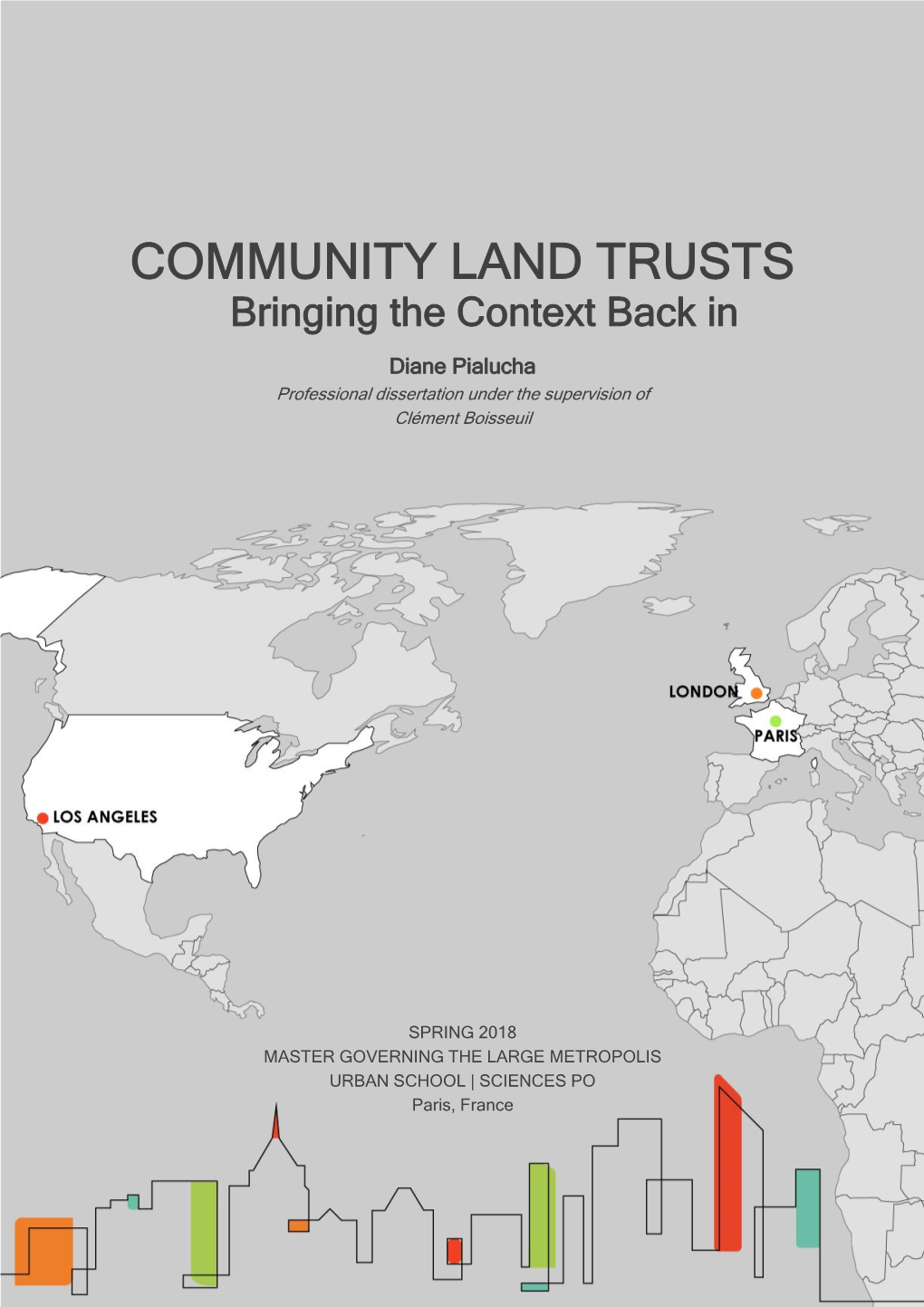 Community Land Trusts: Bringing the Context Back In