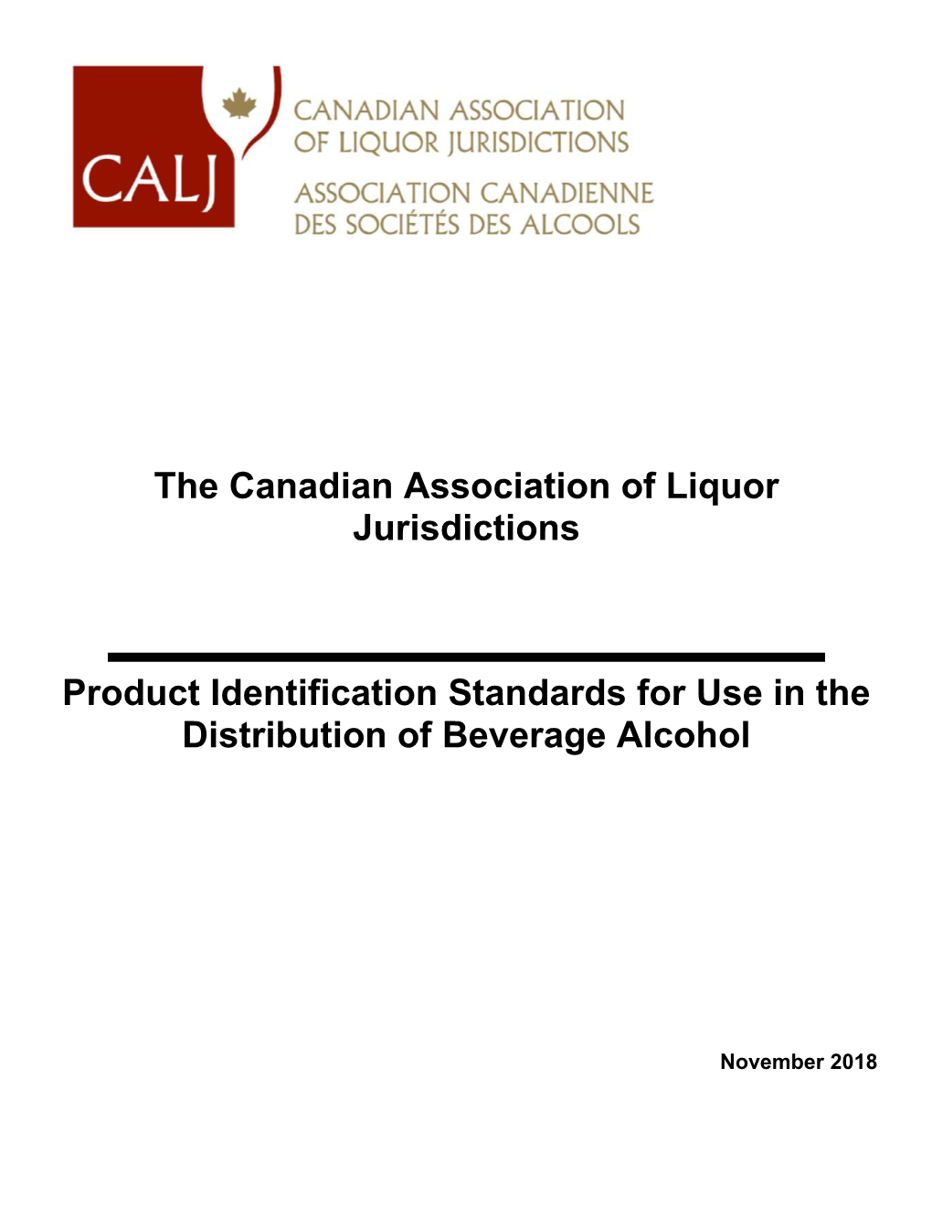 The Canadian Association of Liquor Jurisdictions Product Identification