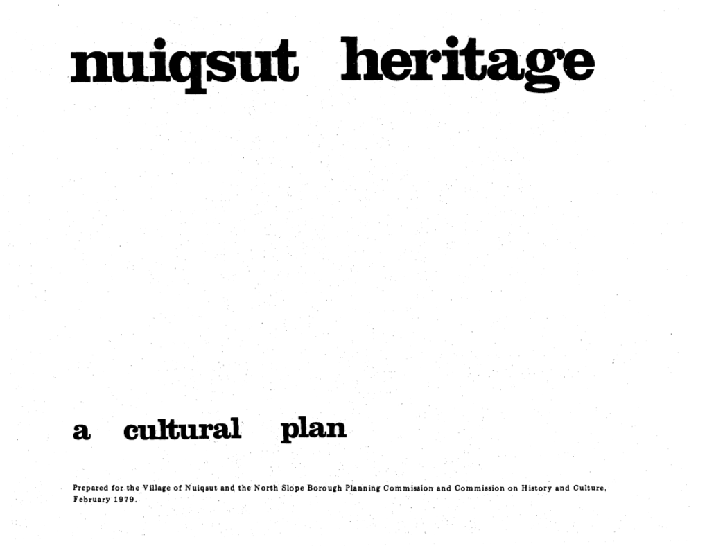 Nuiqsut Paisangich Heritage Cultural Plan