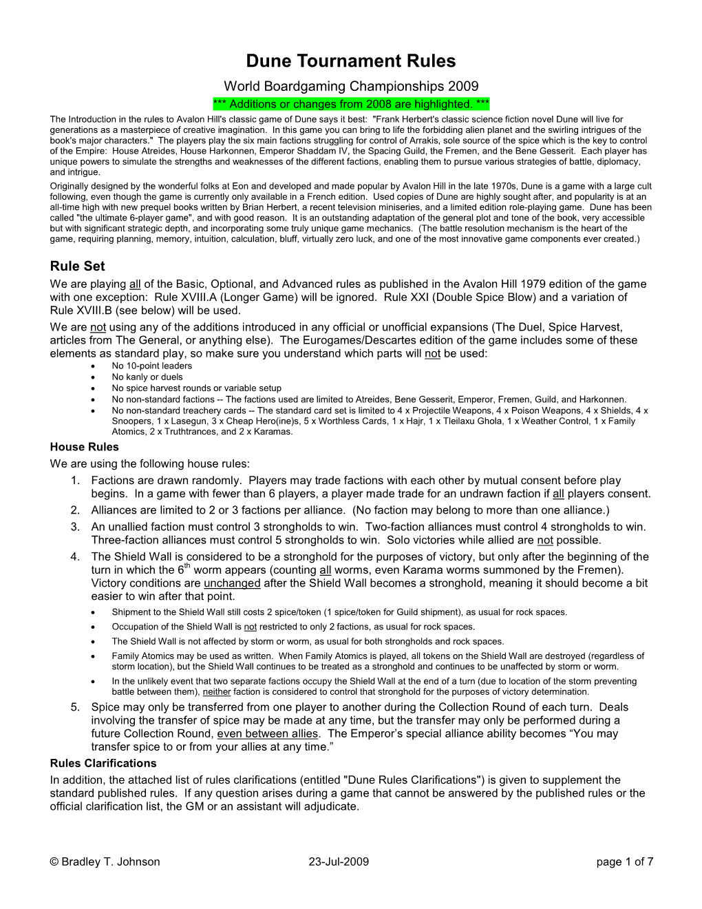 Dune Tournament Rules World Boardgaming Championships 2009 *** Additions Or Changes from 2008 Are Highlighted