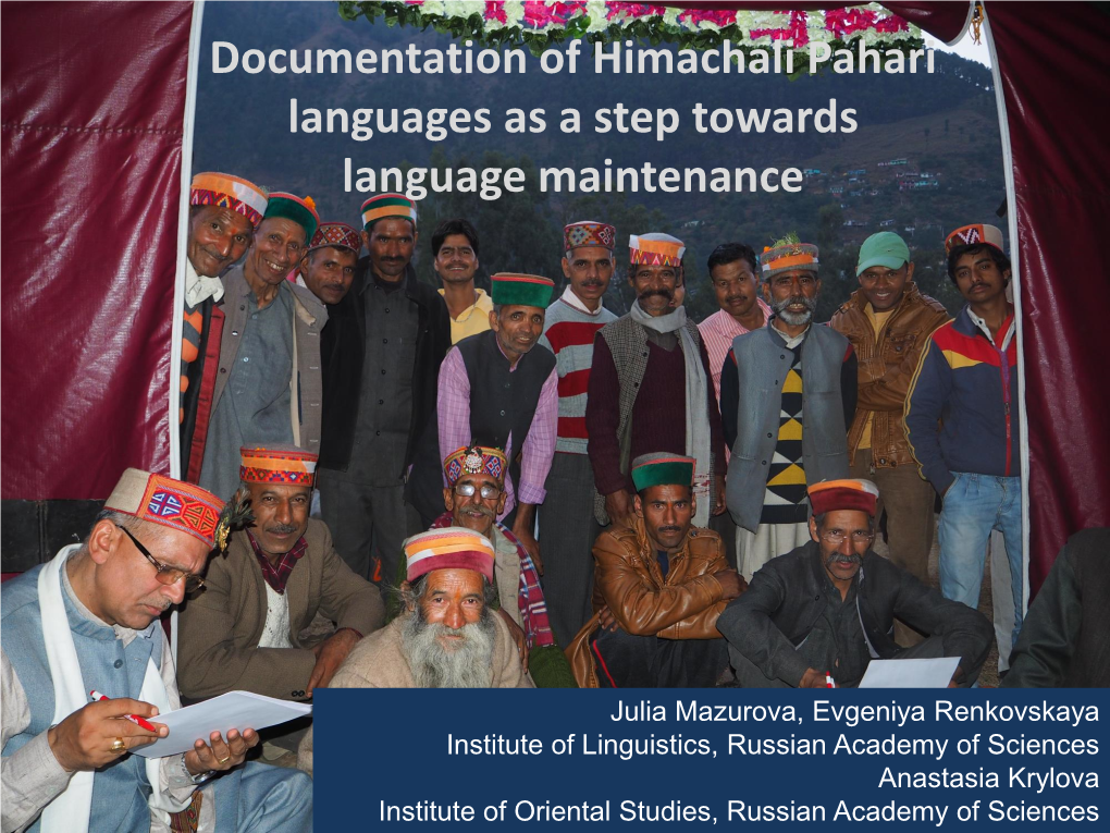 Documentation of Himachali Pahari Languages As a Step Towards Language Maintenance