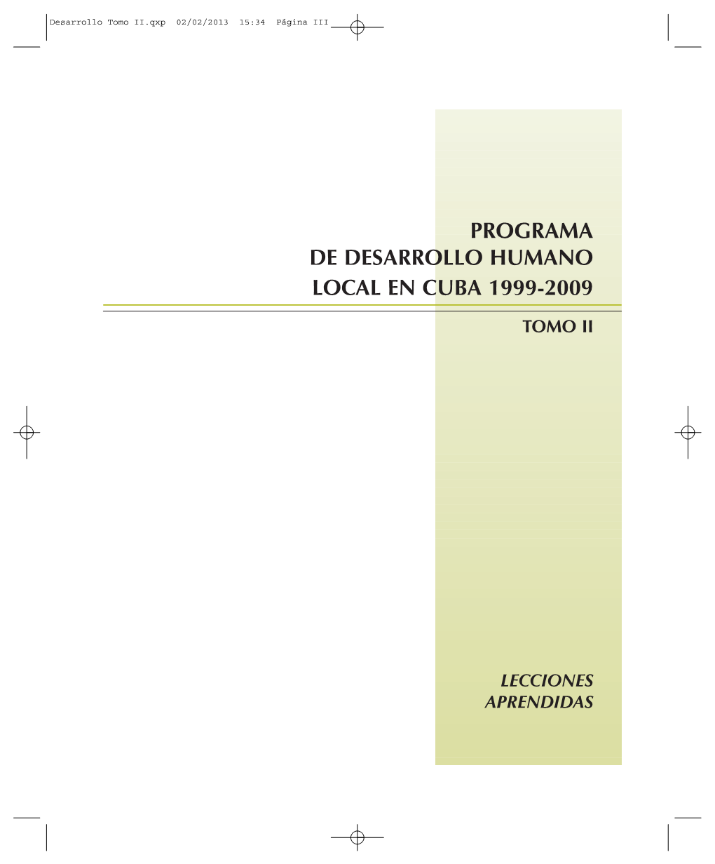 Programa De Desarrollo Humano Local En Cuba 1999-2009