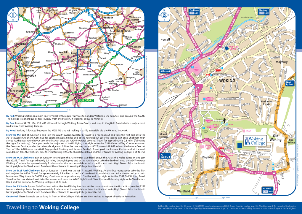 Travelling to Woking College Map Are Believed to Be Correct at the Time of Printing