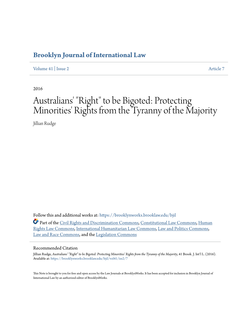 Australians' "Right" to Be Bigoted: Protecting Minorities' Rights from the Tyranny of the Majority Jillian Rudge