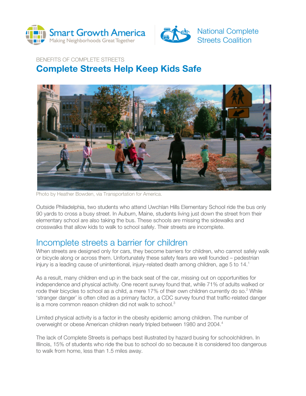 Complete Streets Help Keep Kids Safe Incomplete Streets a Barrier For