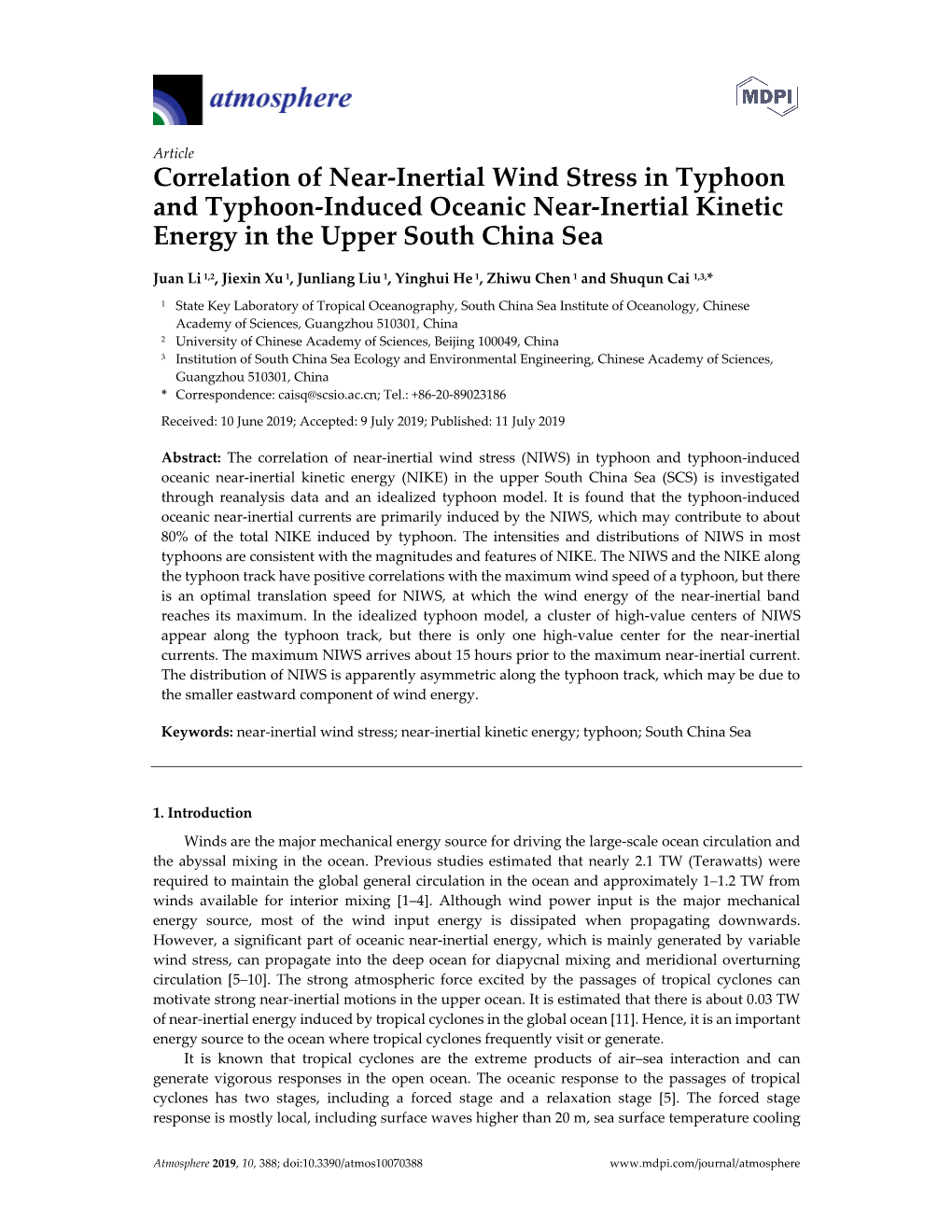 Correlation of Near-Inertial Wind Stress in Typhoon and Typhoon-Induced Oceanic Near-Inertial Kinetic Energy in the Upper South China Sea