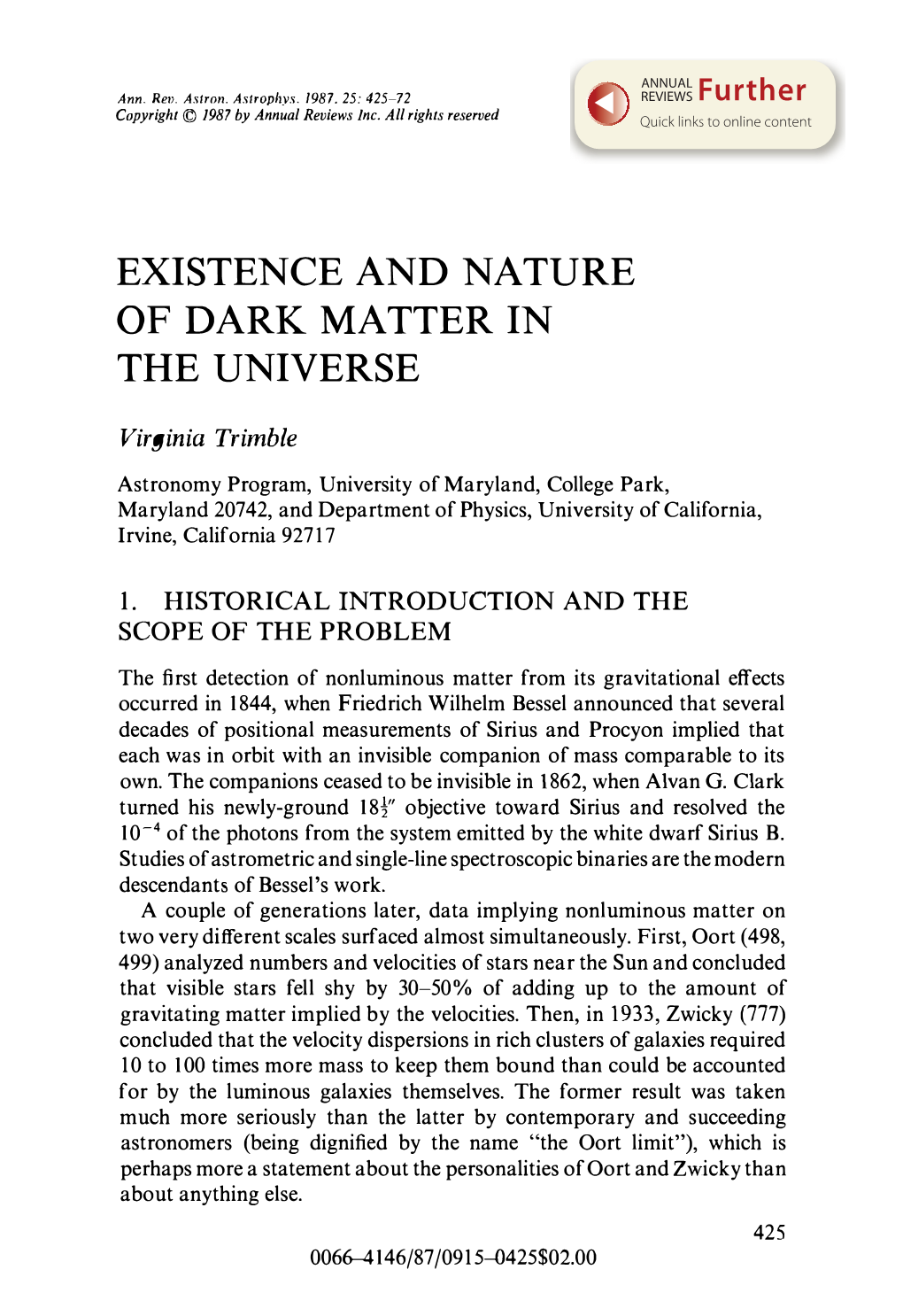 Existence and Nature of Dark Matter in the Universe