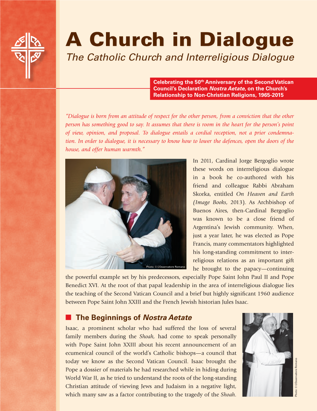 A Church in Dialogue the Catholic Church and Interreligious Dialogue