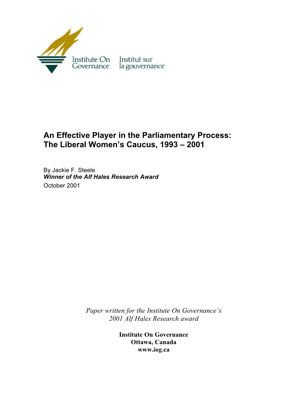 An Effective Player in the Parliamentary Process: the Liberal Women’S Caucus, 1993 – 2001