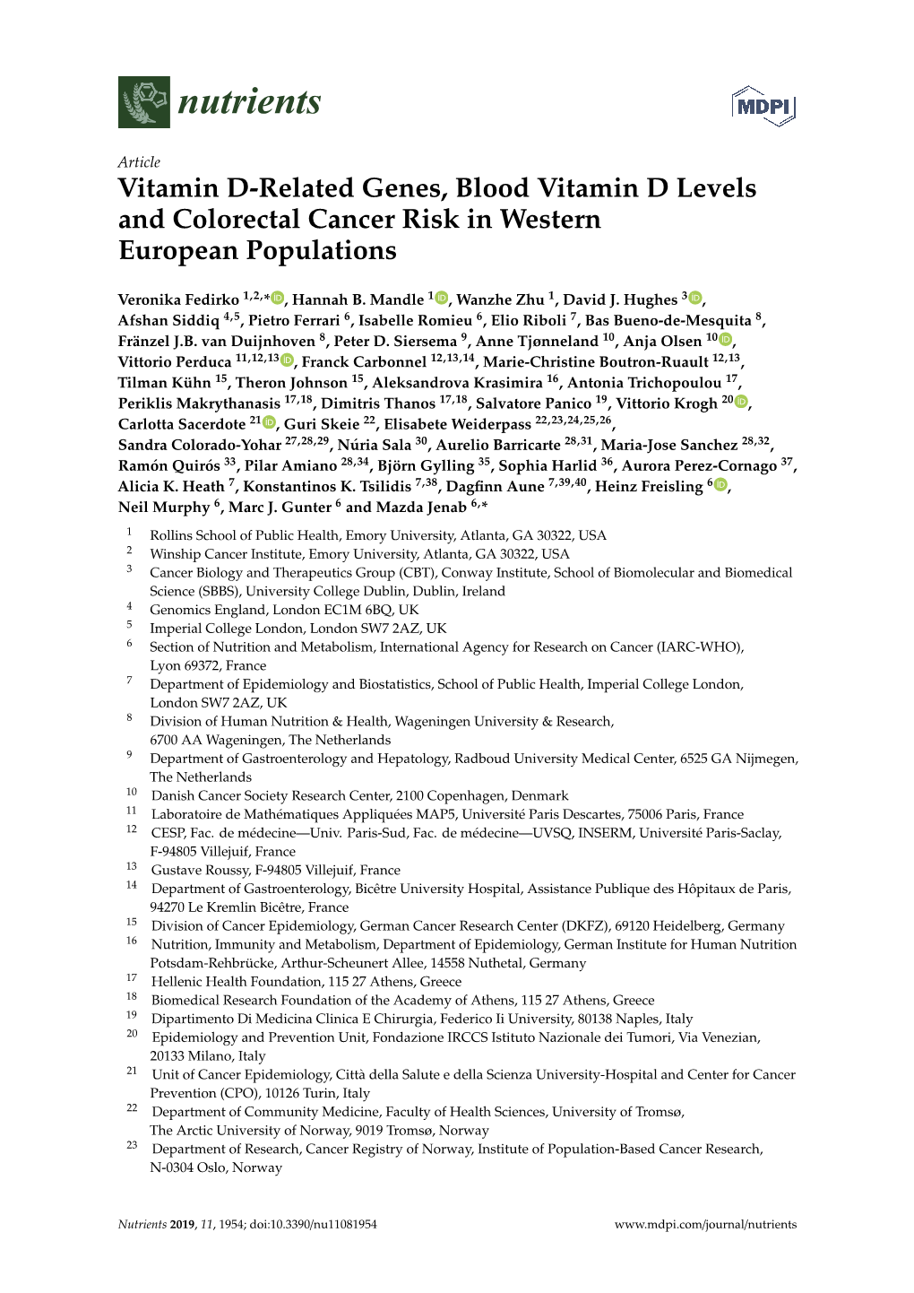Vitamin D-Related Genes, Blood Vitamin D Levels and Colorectal Cancer Risk in Western European Populations