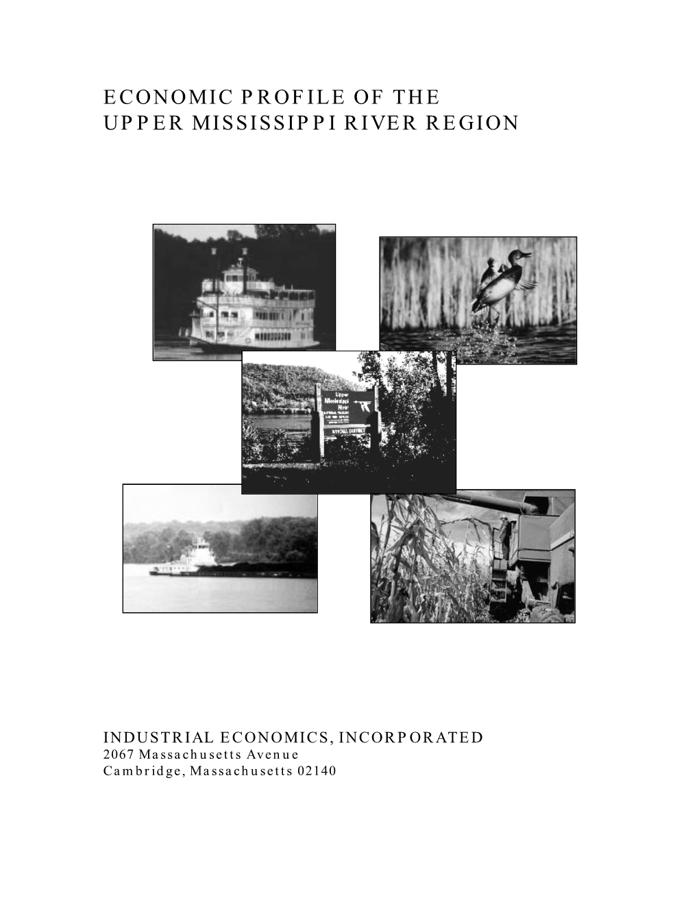 Economic Profile of the Upper Mississippi River Region