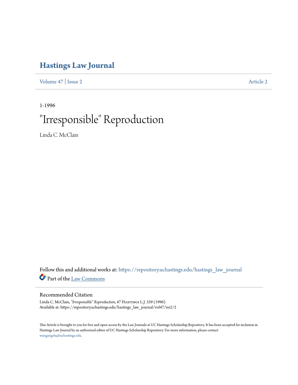 "Irresponsible" Reproduction Linda C