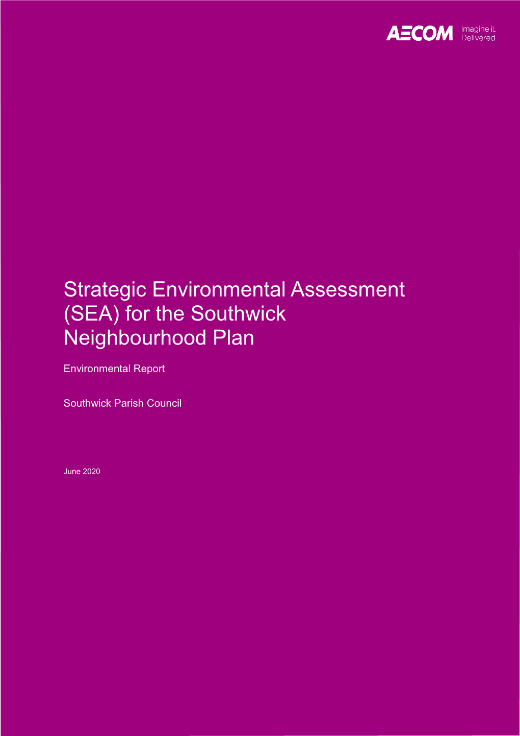 Report Strategic Environmental Assessment (SEA) for The