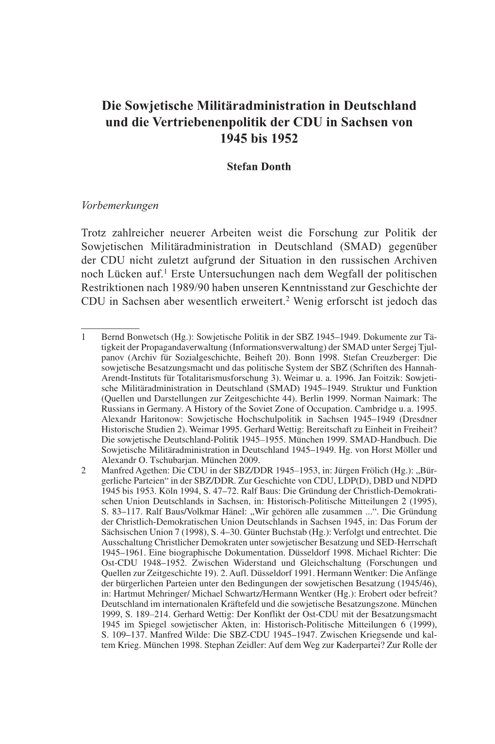 Die Sowjetische Militäradministration in Deutschland Und Die Vertriebenenpolitik Der CDU in Sachsen Von 1945 Bis 1952