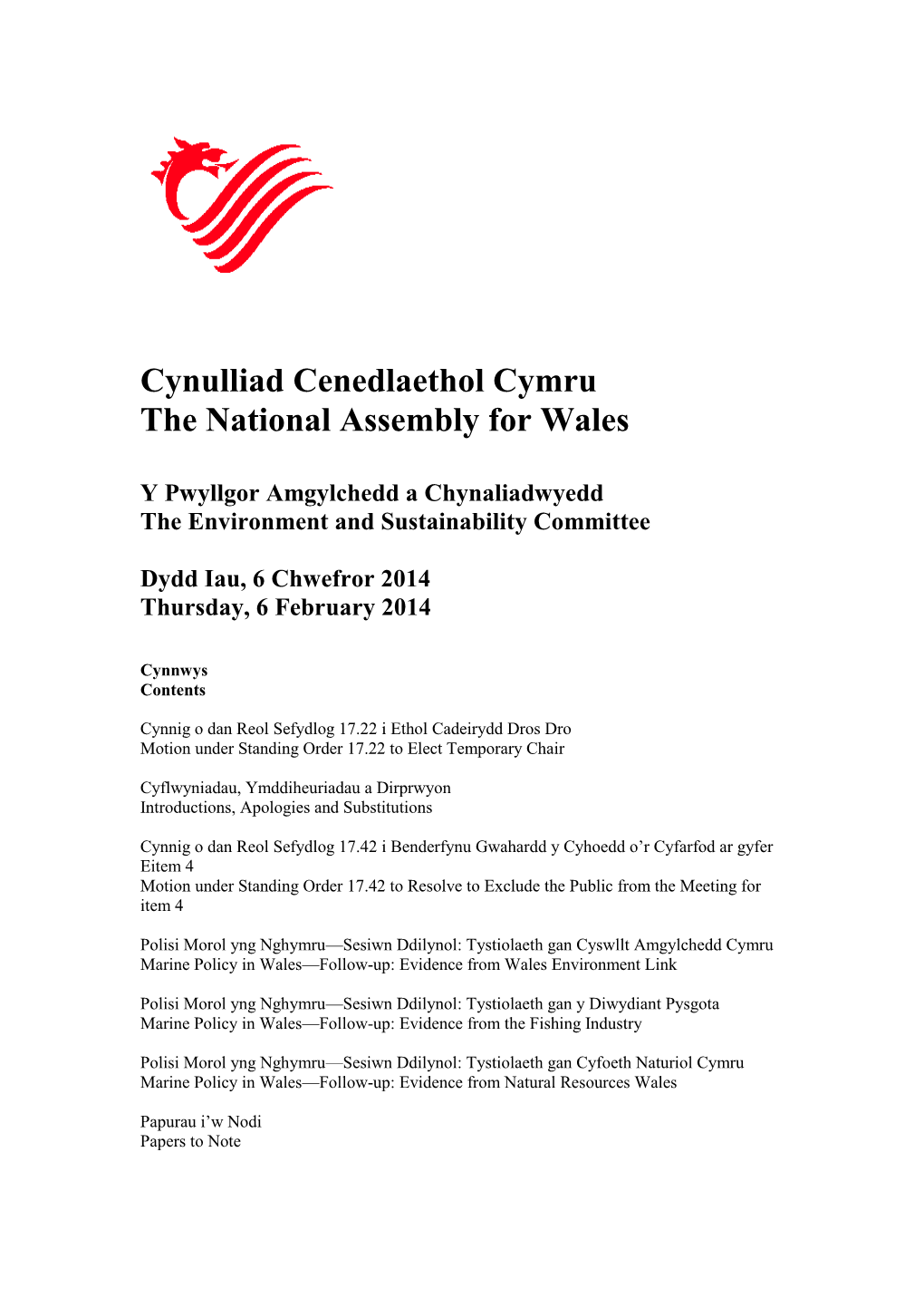 Cynulliad Cenedlaethol Cymru the National Assembly for Wales