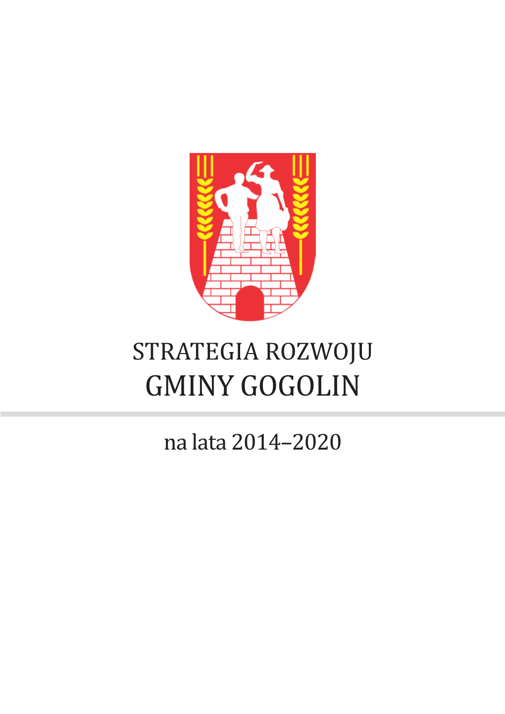 Strategia Rozwoju Gminy Gogolin