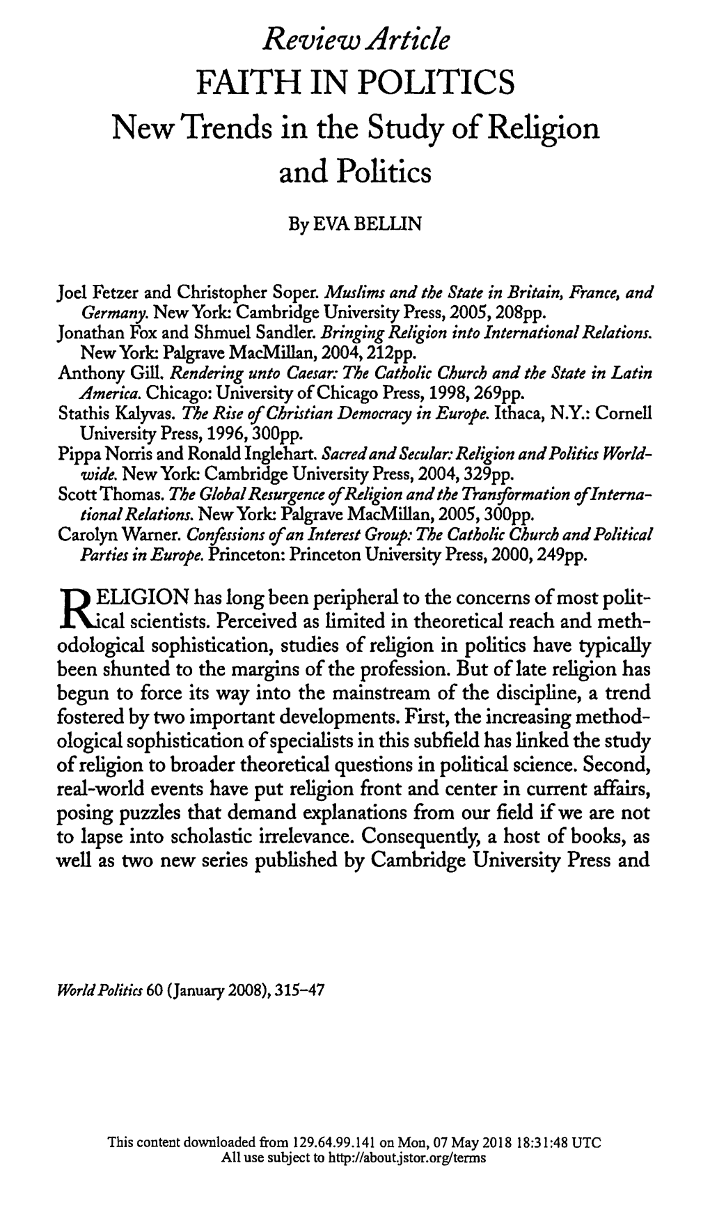 FAITH in POLITICS New Trends in the Study of Religion and Politics