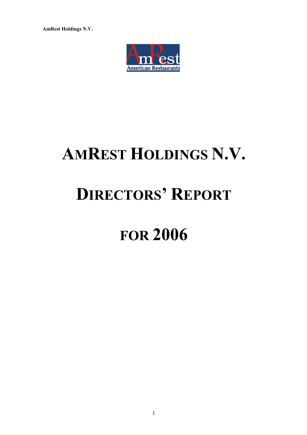 Amrest Directors' Report 2006