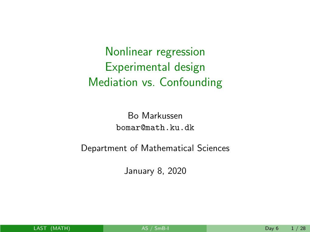 Nonlinear Regression Experimental Design Mediation Vs. Confounding