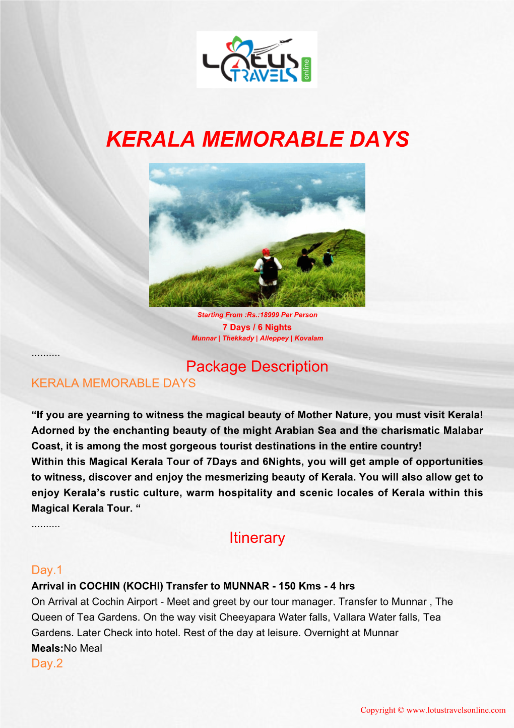 Kerala Memorable Days