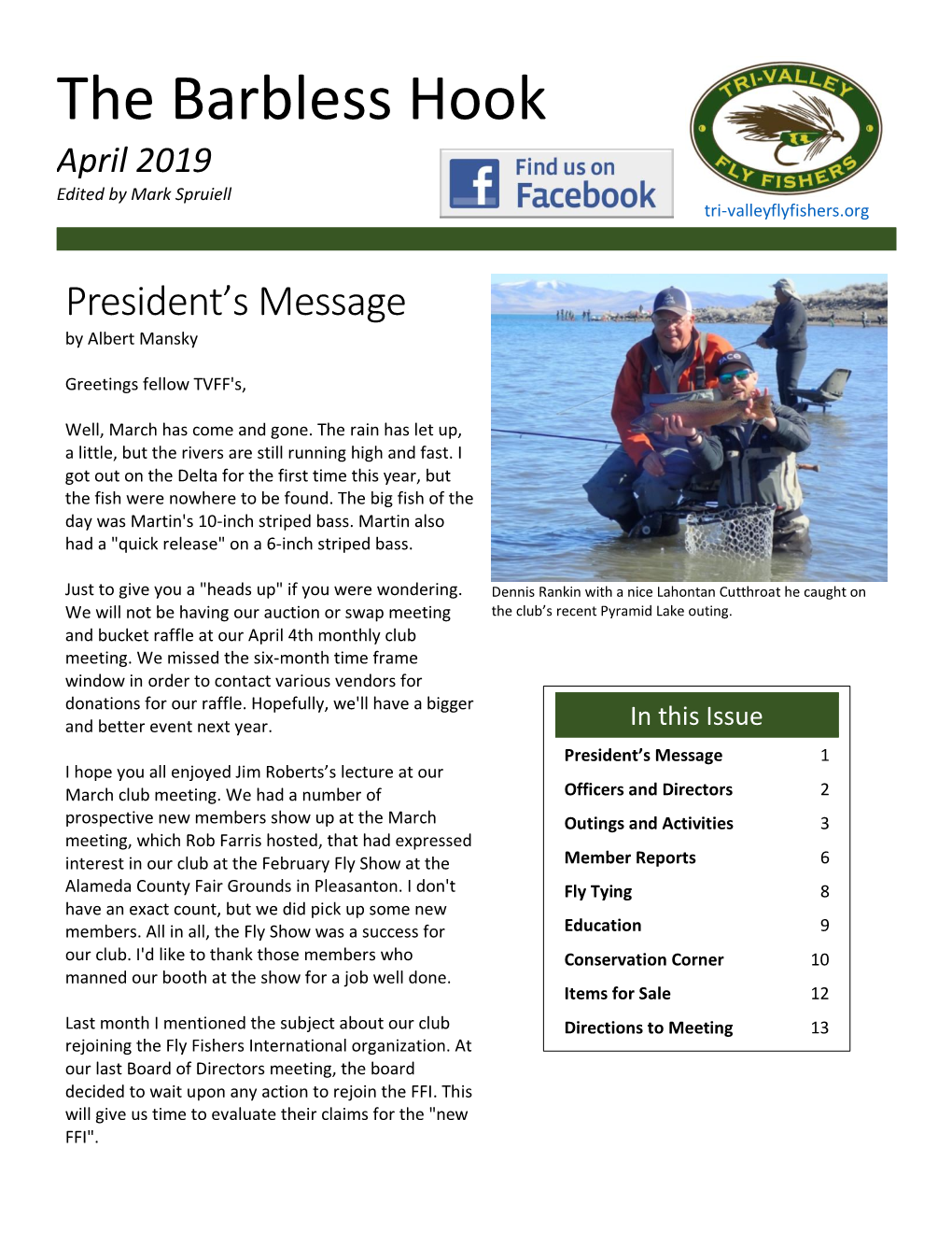 The Barbless Hook April 2019 Edited by Mark Spruiell Tri-Valleyflyfishers.Org
