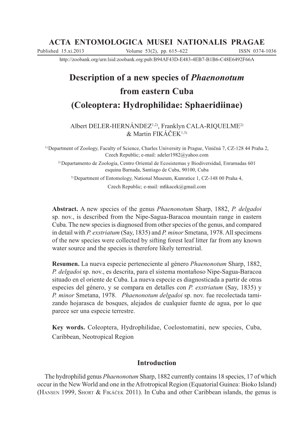 Description of a New Species of Phaenonotum from Eastern Cuba (Coleoptera: Hydrophilidae: Sphaeridiinae)