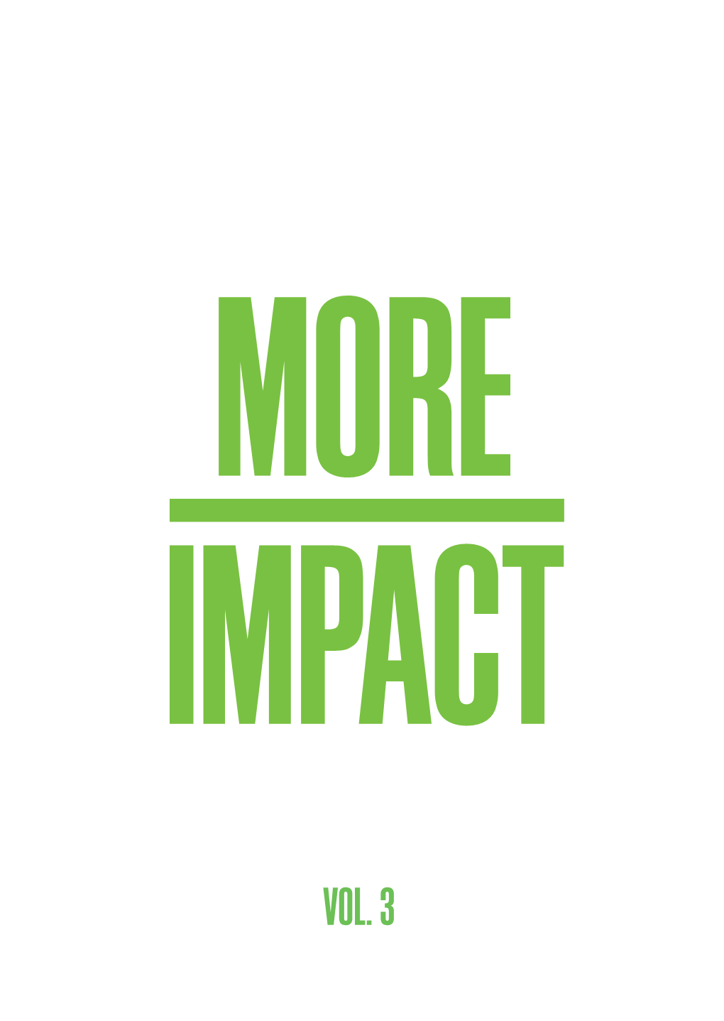 Impact, Volume 3 the Third Edition of Our More Impact