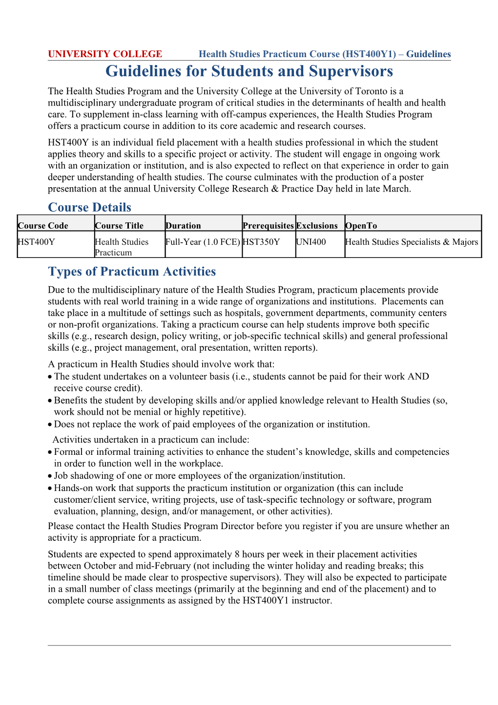UNIVERSITY COLLEGE Health Studies Practicum Course (HST400Y1) Guidelines