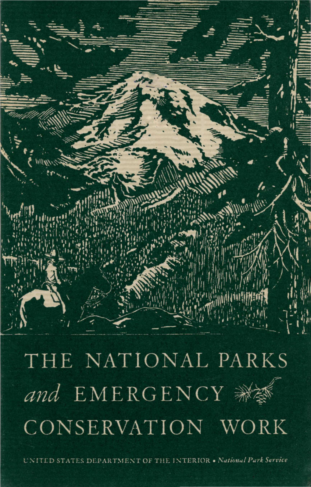 The National Parks and Emergency Conservation Work